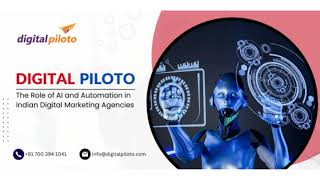 The Role of AI and Automation in Indian Digital Marketing Agencies