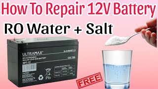 How to repair 12v battery with salt | 12v की बैटरी को ठीक करने का सही ✔️ तरीका | repair 12v battery