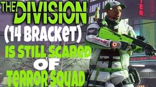 (14 Bracket) Is Still Scared Of Terror Squad Patch 1.6