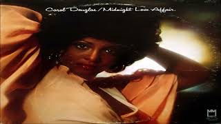 Carol Douglas ~ " Midnight Love Affair"  ~❤️♫..1976