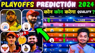 IPL 2024 PLAYOFFS PREDICTION 🤔/ TOP 4 में कोन जाएगा / KKR/ RR/ RCB/ CSK/ SRH/ LSG में से ?