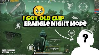 🔥I found old ERANGLE clip of BGMI | ERANGLE Night Mode | Rikaz Playz