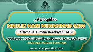 Peringatan Maulid Nabi Muhammad SAW || PP. Ar Raudhah Sumenep