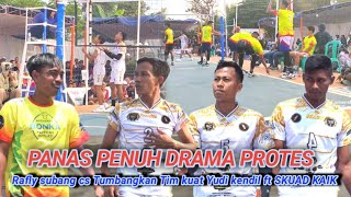 PANAS PENUH DRAMA PROTES❗YUDI KENDIL FT KAIK DIDIN BAE SADI DUSTINE CS DITUMBANGKAN RAFLY SUBANG CS