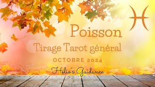 Poissons Octobre 2024 Général : NOUVEAUTÉ, RENCONTRE & POTENTIEL 🐟