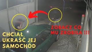 CHCIAŁ UKRAŚĆ JEJ SAMOCHÓD. ZOBACZ CO MU ZROBIŁA!!!