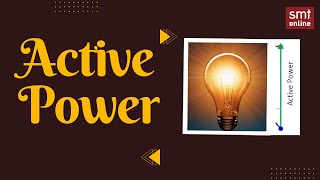 Active Power I Active power Formula I Active power kya hota hai - Updated 2021