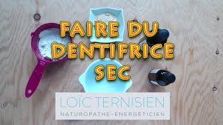 TUTORIEL | Faire du dentifrice sec