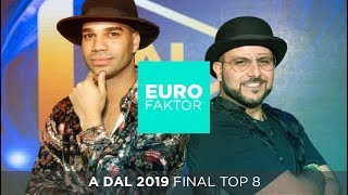 A DAL 2019 Grand Final / Döntős TOP 8