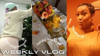 WEEKLY VLOG | LOTS OF HOLIDAY FESTIVITIES, DECORATING, AND BEING THANKFUL