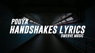 Pouya - Handshakes (Lyrics / Lyric Video)