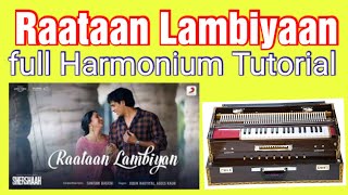 Raataan Lambiyaan song | Harmonium full Tutorial step by step jubin Nautial