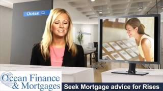 Seek Mortgage advice for Rises