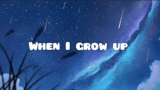 NF - WHEN I GROW UP (Lyrics)