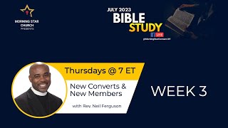 MSC New Members & New Converts Bible Study - Week 3