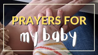 Prayers for your baby - How to pray over your baby