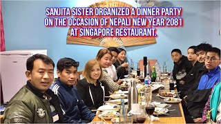 Sanjita Sis. organized a dinner party on the occasion of Nepali New Year at Singapore BBQ restaurant