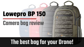 Lowepro Tahoe BP 150 | The best bag for your drone?