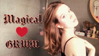 ~ A Magical GRWM ~