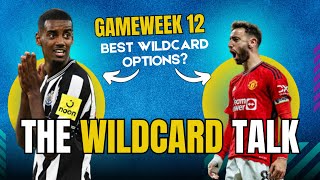 WIDLCARD WEEK? | GAMEWEEK 12 | FANTASY PREMIER LEAGUE | FPLTIPS