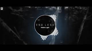 Welkin Light- Endless (Official video)