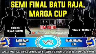 LIVE SEMI FINAL DINDA,CUPLIS,LUSI,SARI,INTAN,GADIS 🆚 CINDI,,LILI MENYENG,AMEL,RINDI - BTR CUP 2023