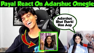 Payal Gaming React On @adarshuc New Omegle Video | Payal Gaming Reaction