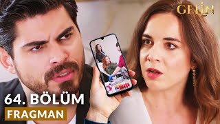 Gelin 64. Bölüm Fragmanı «Cihan Beyza'nın Yalanını Öğreniyor» Behind The Veil Episode 64. Promo