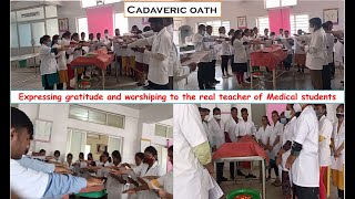 Cadaveric oath by first year MBBS students before dissection in human Anatomy Dissection hall