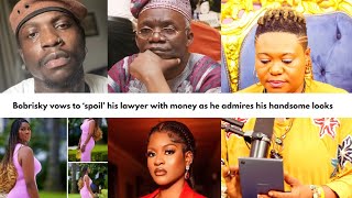 Bobrisky vows to ‘spoil’ his lawyer with money as he admires his handsome looks