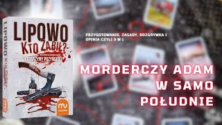 Lipowo kto zabił? od Muduko | Zasady, Rozgrywka i Opinia