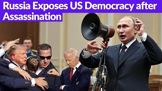 Russia Exposes US Democracy after Assassination Attempt on Trump fails | Only Russia can say this