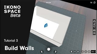 Ikonospace Tutorial 3: Build walls - Build an exhibition in 3D