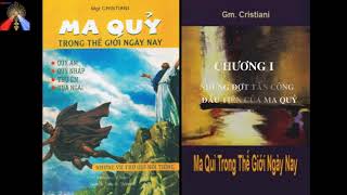 CHƯƠNG I - MA QUỶ TRONG THẾ GIỚI NGÀY NAY Đức Giám mục Cristiani .