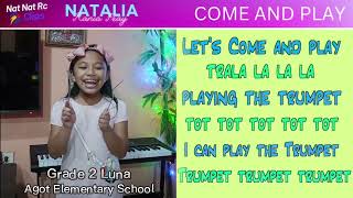 Come And Play Song With Lyrics | Song Cover By Natalia Rania Feay