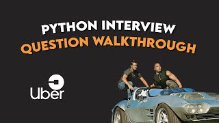 Uber Data Science Python Interview Question Walkthrough