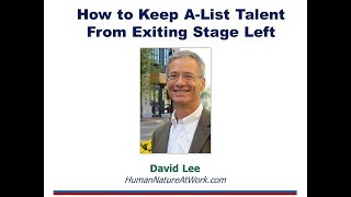 How to Keep Your A List Talent From Leaving   with slides