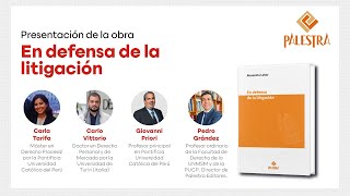 Presentación del libro | "EN DEFENSA DE LA LITIGACIÓN"