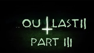 Outlast 2 #3 (STREAM)