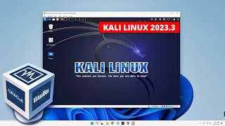 How to Install Kali Linux in VirtualBox (2023.3 Edition)