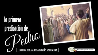 "La primera predicación de Pedro" Hechos 2: 14-36 Domingo 30/04/2023. P. Miguel A. Arroyo