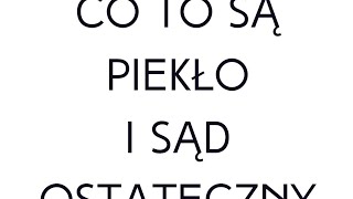 Po prostu #oBogu - Odcinek 50 - Co to są piekło i Sąd Ostateczny?