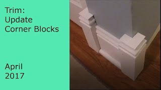 Update Video: Making trim outside corner blocks