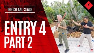 2.8 iKALI: More Entry 4 Applications Part 2 | Filipino Martial Arts Thrust and Slash