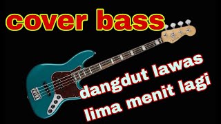 dangdut jadul. cover bass.  lima menit lagi. ( INE SHINTYA)