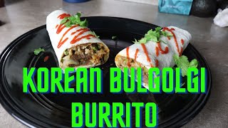 !!!Bulgolgi!!!  Korean BBQ Beef Burrito On the Flat Top Grill