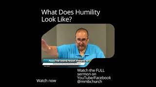 What Does Humility Look Like?