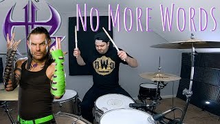 WWE Jeff Hardy No More Words Theme Song Drum Cover