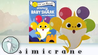 Baby Shark and the Balloons | Pinkfong | Children’s books read aloud | children stories