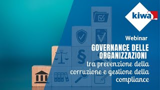 Webinar Governance delle Organizzazioni tra prevenzione della corruzione e gestione della Compliance